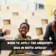 When to Apply for University 2025 in South Africa?