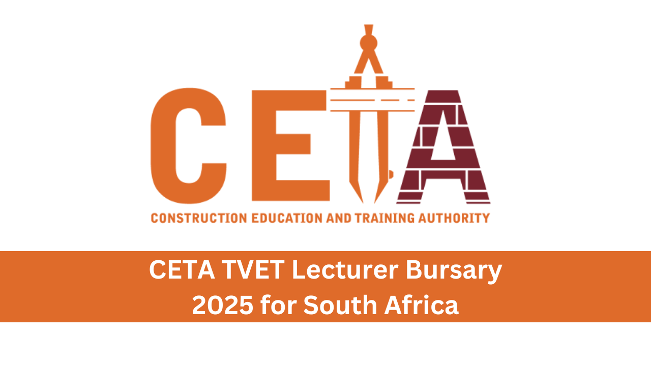 CETA TVET Lecturer Bursary 2025 for South Africa