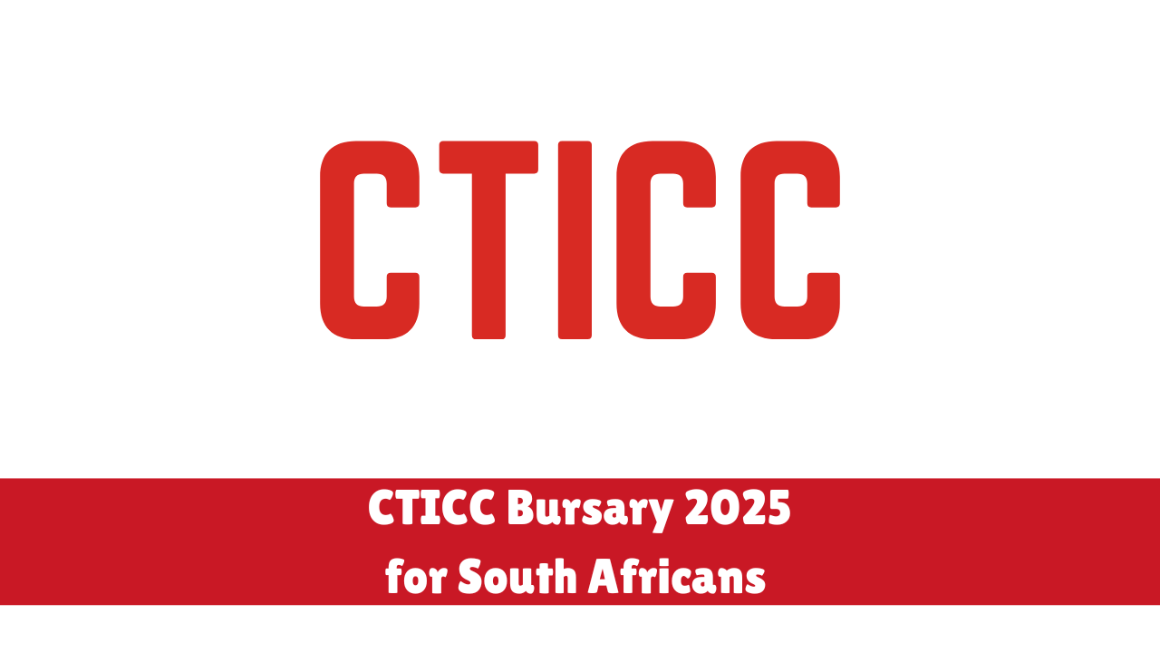 CTICC Bursary 2025 for South Africans