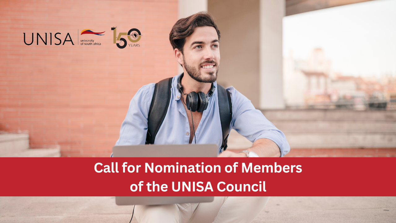 Call for Nomination of Members of the UNISA Council