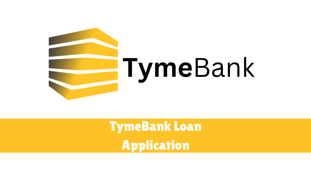 TymeBank Loan Application