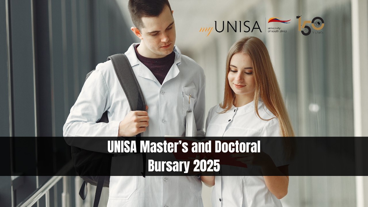 UNISA Master’s and Doctoral Bursary 2025