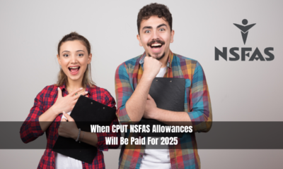 When CPUT NSFAS Allowances Will Be Paid For 2025?