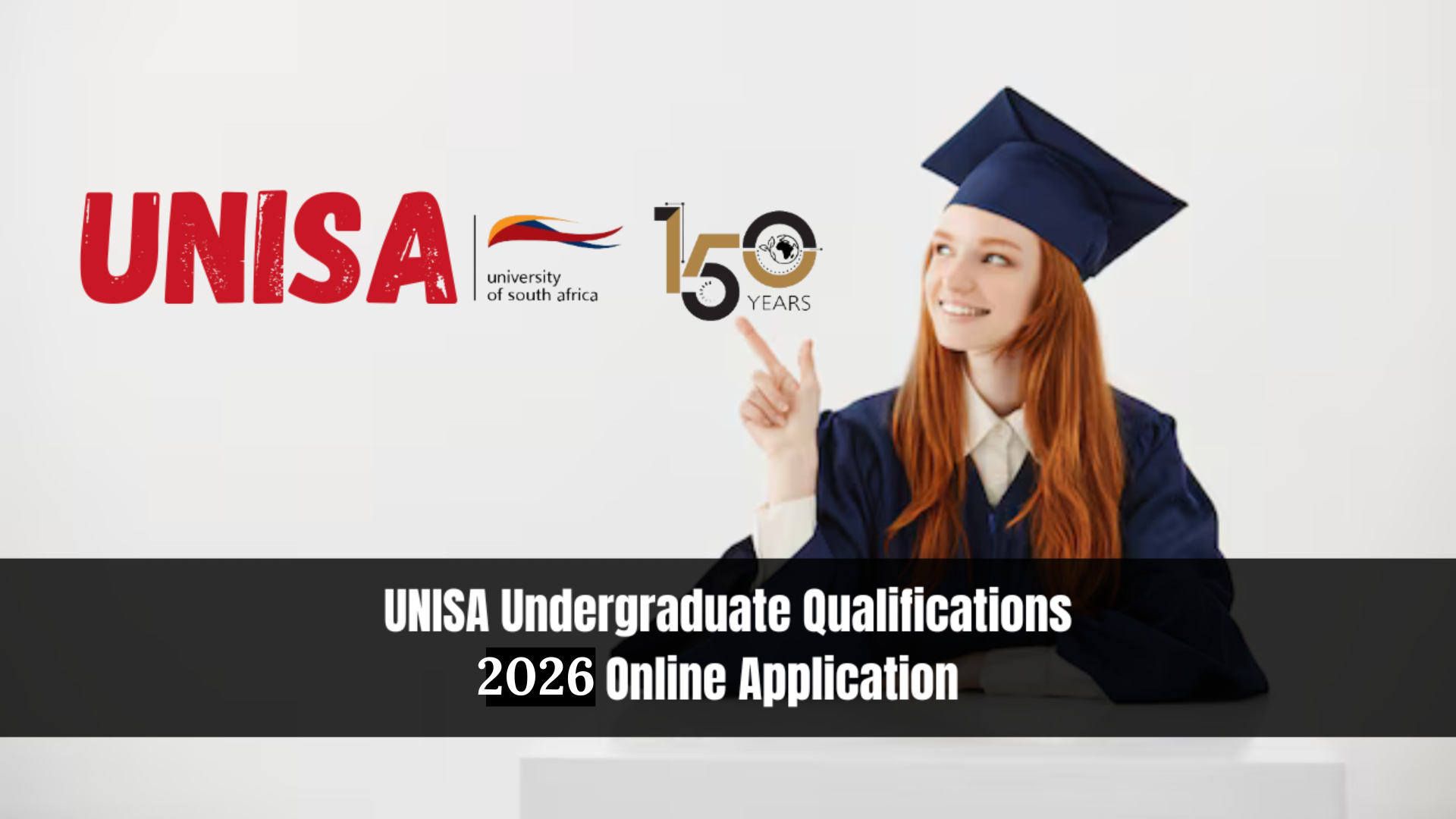 UNISA Undergraduate Qualifications 2026 Online Application