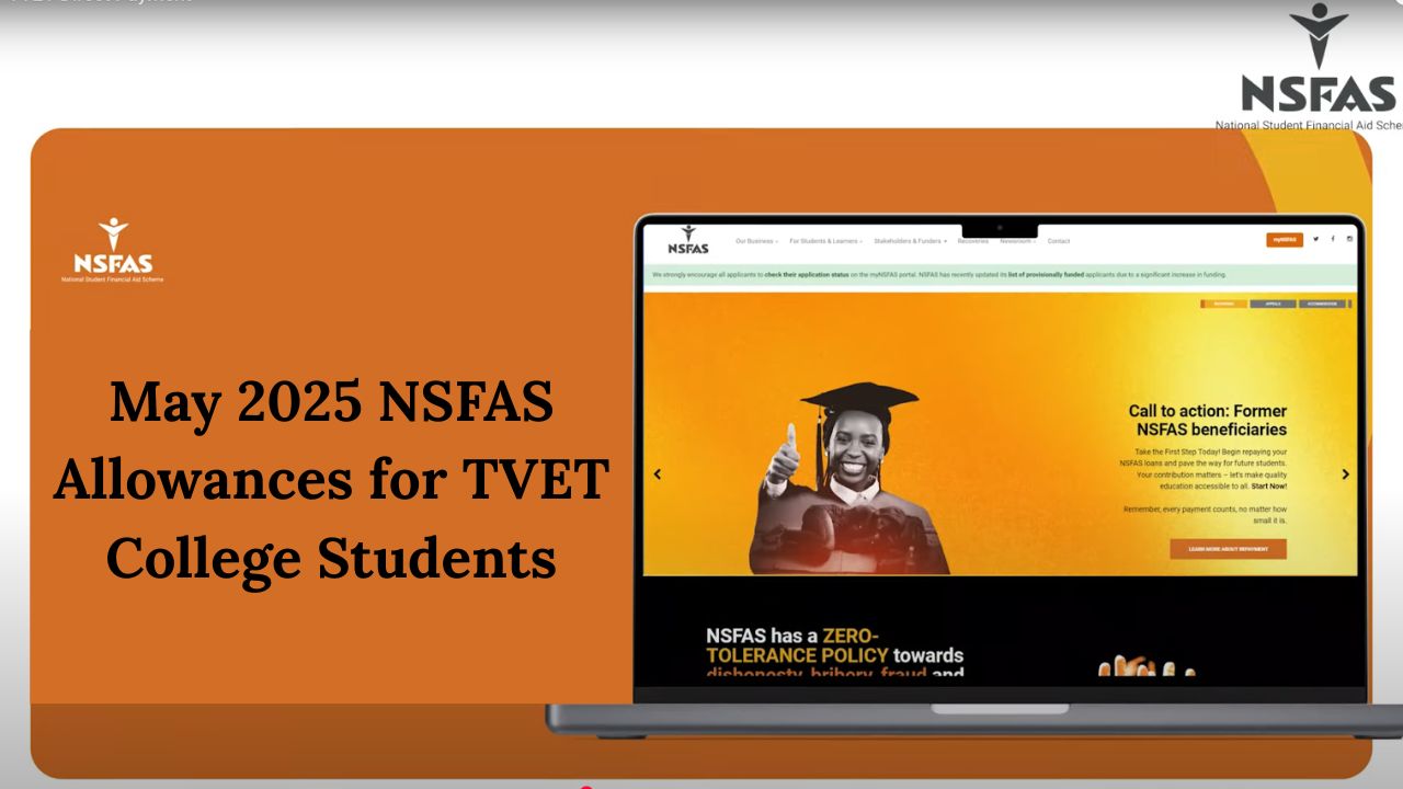 May 2025 NSFAS Allowances for TVET College Students