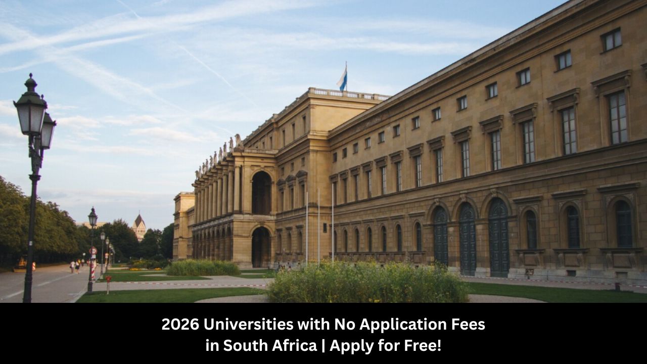 2026 Universities with No Application Fees in South Africa