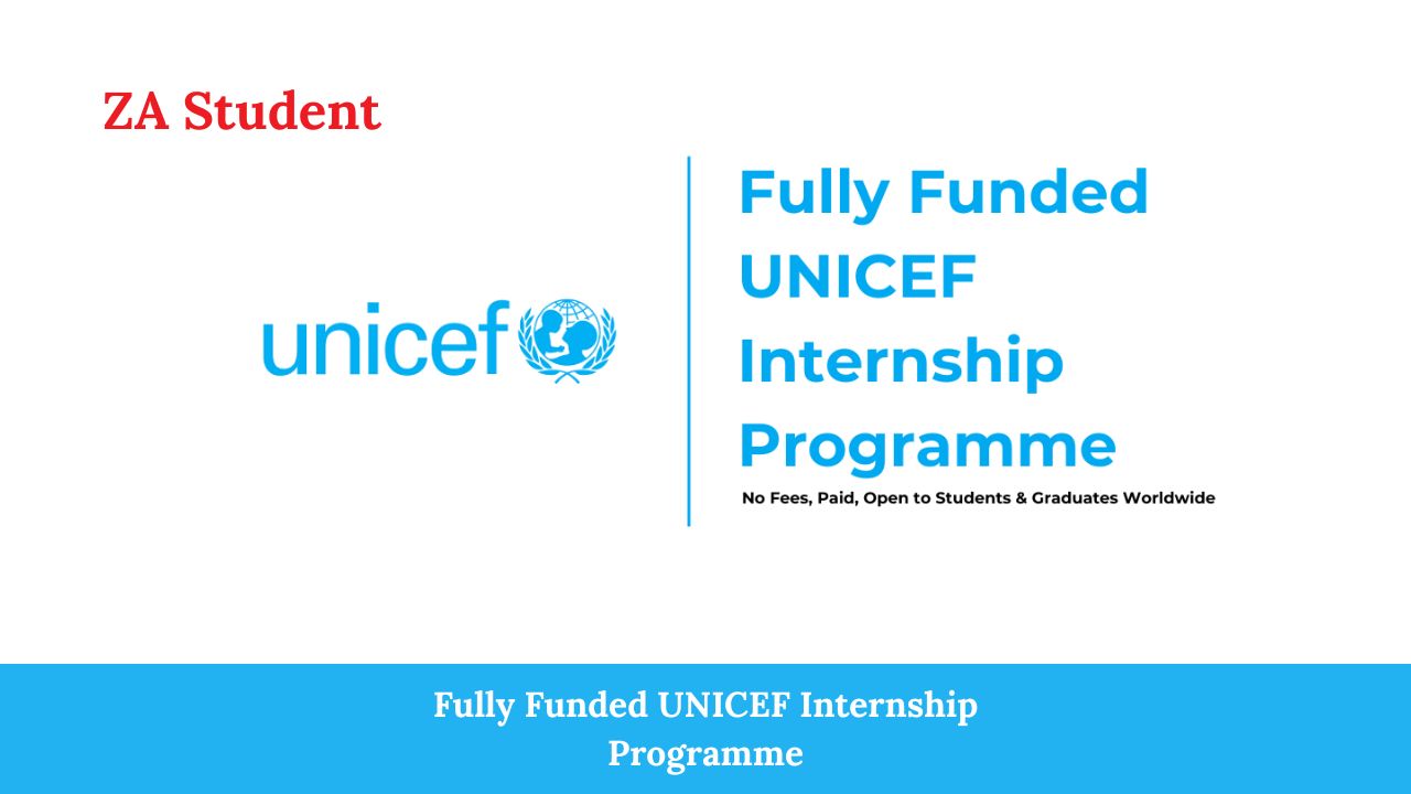 Fully Funded UNICEF Internship Programme