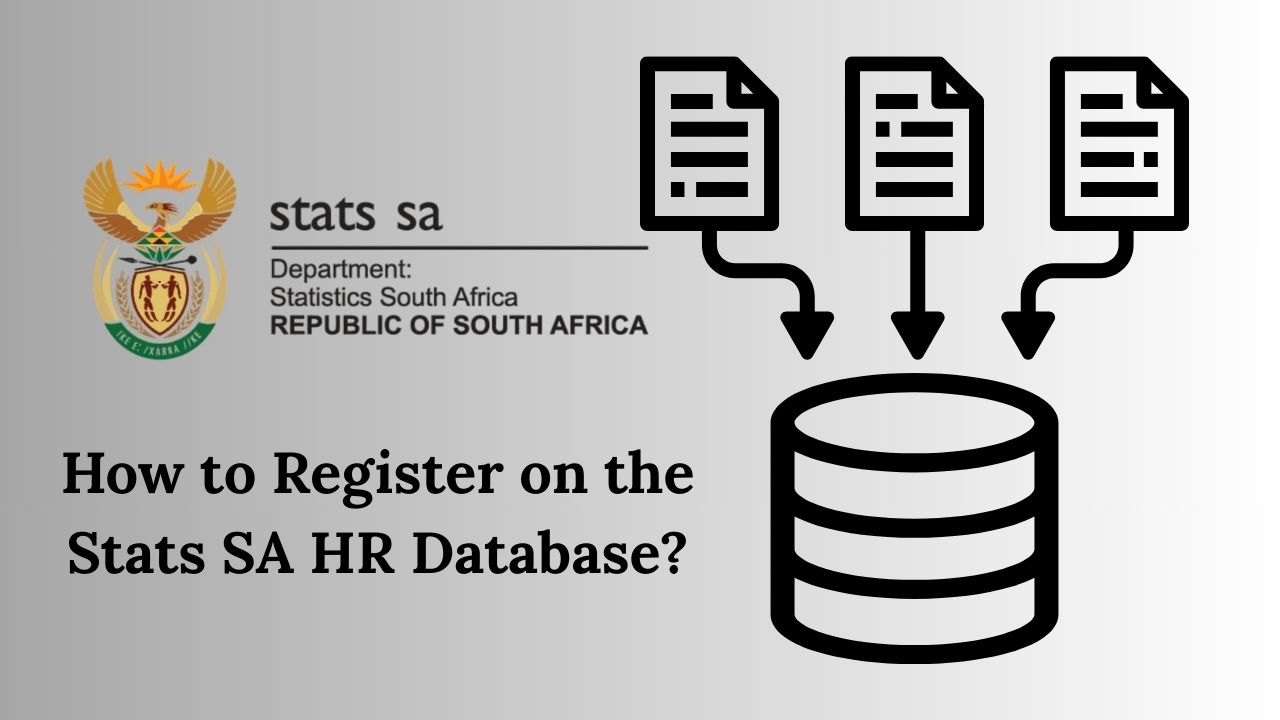 How to Register on the Stats SA HR Database?
