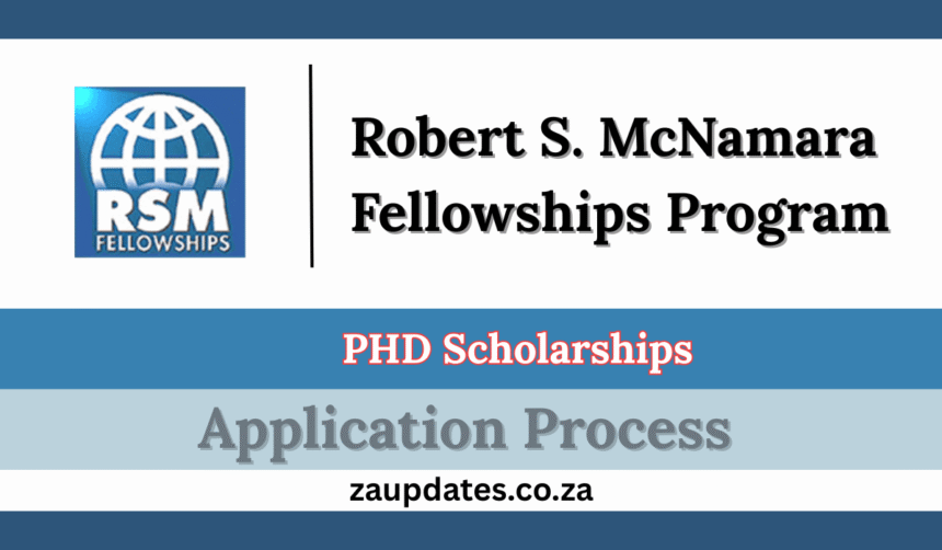 Robert S. McNamara Fellowships Program 2025