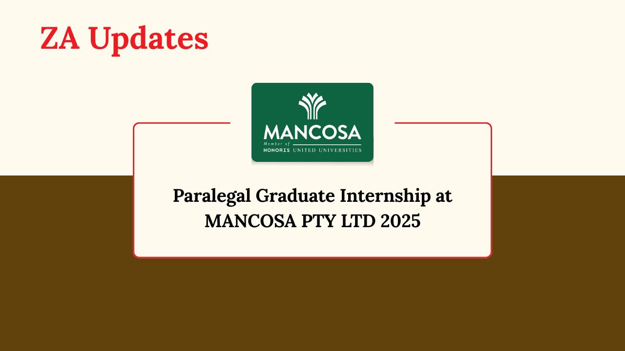Paralegal Graduate Internship at MANCOSA PTY LTD 2025