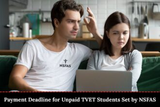 Payment Deadline for Unpaid TVET Students Set by NSFAS