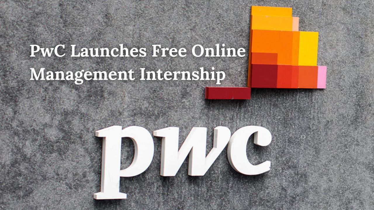 PwC Launches Free Online Management Internship