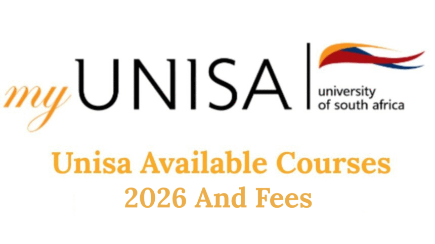 Unisa Available Courses 2026 and Fees - www.unisa.ac.za
