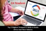 Top 3 Highest Demand IT Skills in South Africa And Their Salaries