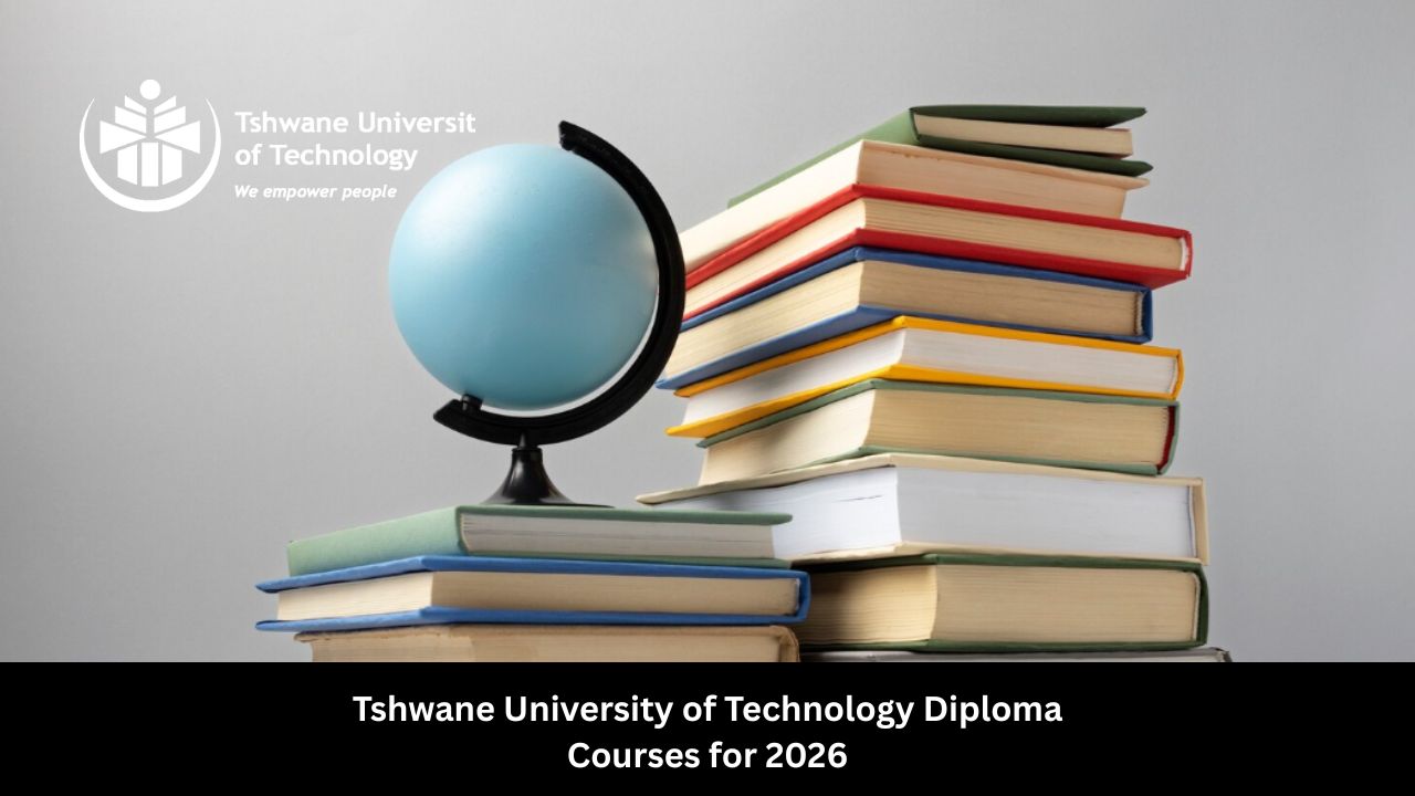 Tshwane University of Technology Diploma Courses for 2026