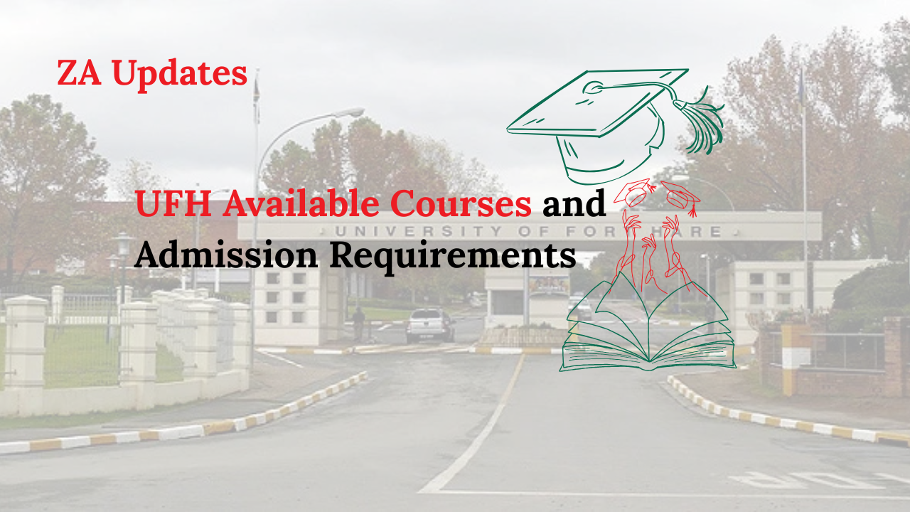 UFH Available Courses and Admission Requirements