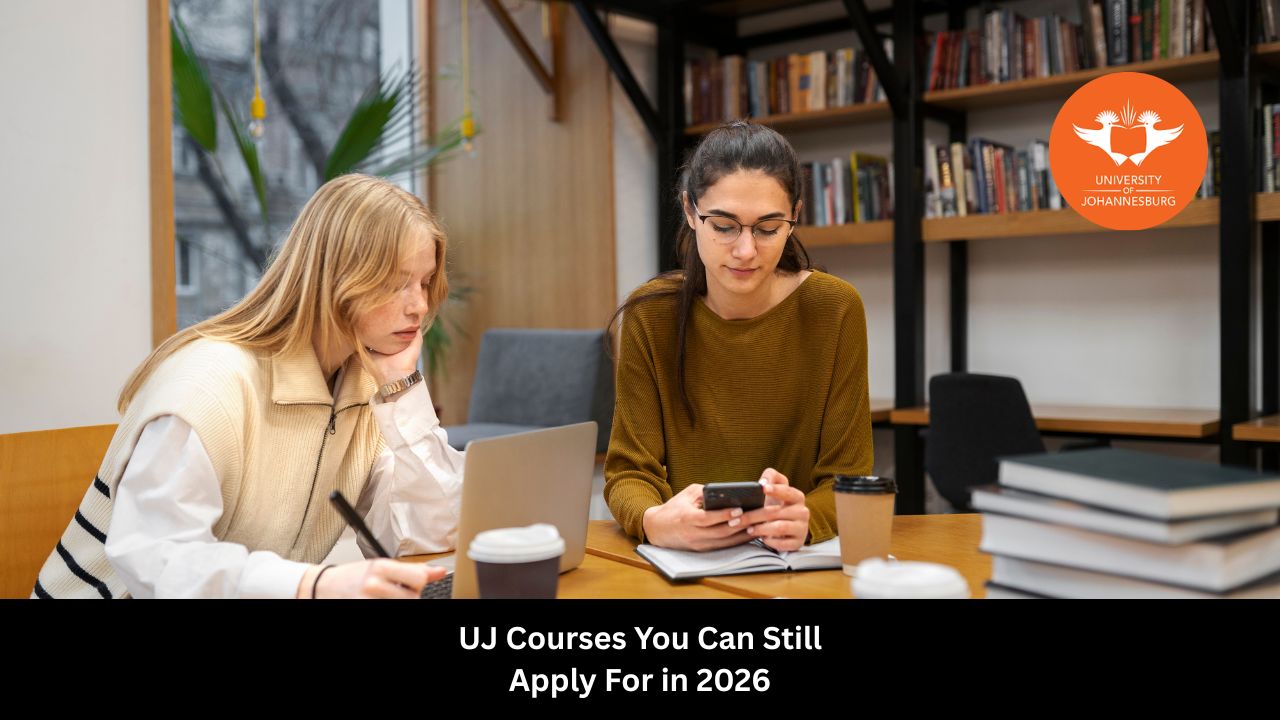 UJ Courses You Can Still Apply For in 2026