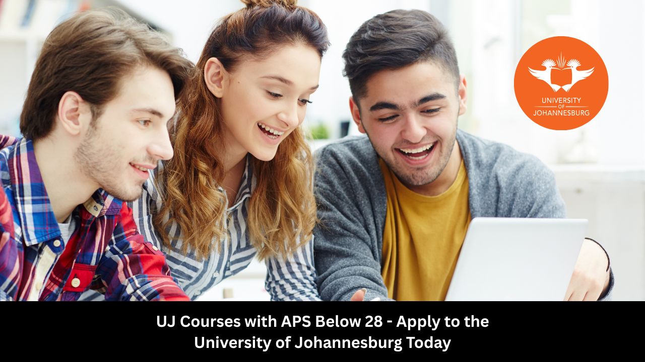 UJ Courses with APS Below 28