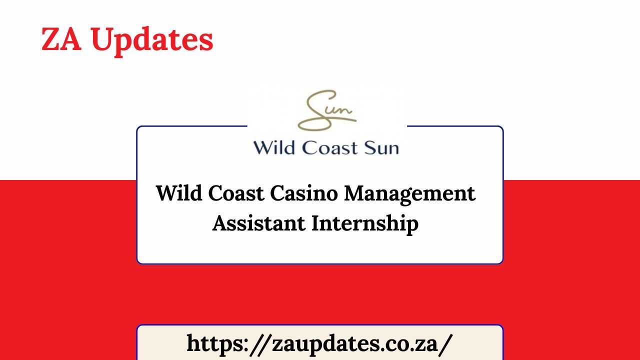 Wild Coast Casino Management Assistant Internship