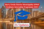Harry Gwala District Municipality EPWP Graduate Internship Programme 2025