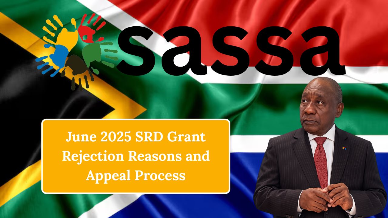 June 2025 SRD Grant Rejection Reasons and Appeal Process