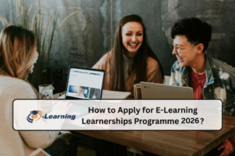 How to Apply for E-Learning Learnerships Programme 2026?