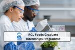 RCL Foods Graduate Internships Programme