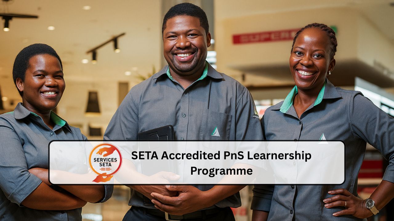 SETA Accredited PnS Learnership Programme
