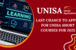 Last Chance to Apply for UNISA Short Courses