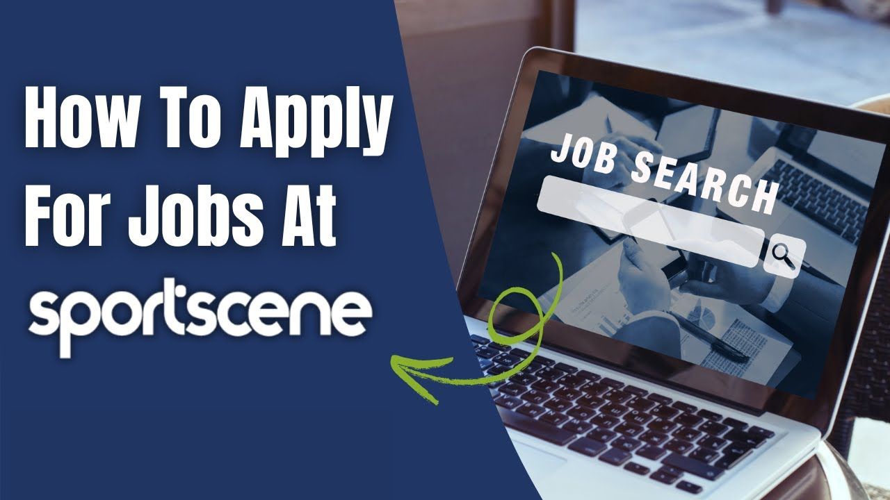 Sportscene Job Application