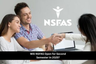 Will NSFAS Open for Second Semester in 2025?