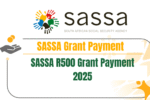 SASSA R500 Grant Payment 2025