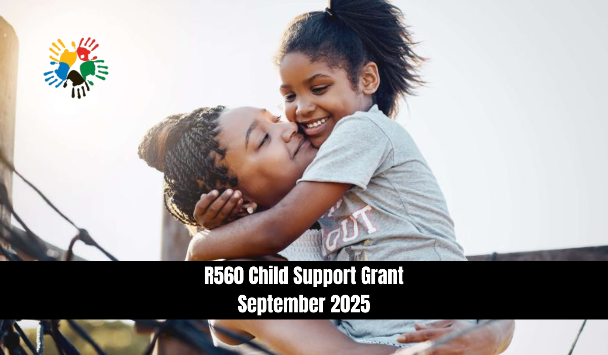 R560 Child Support Grant September 2025