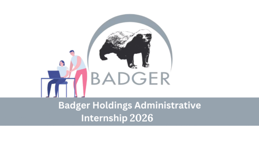 Badger Holdings Administrative Internship 2026