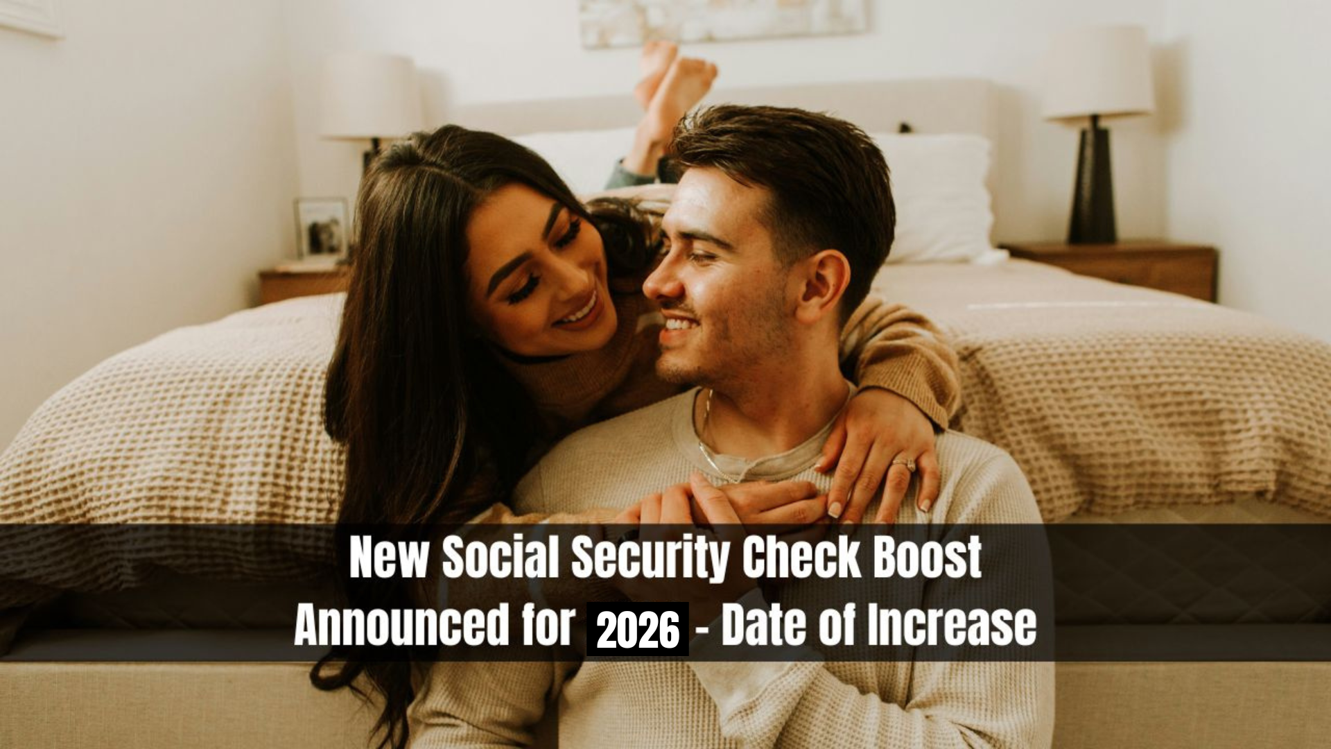 New Social Security Check Boost Announced for 2026 – Date of Increase
