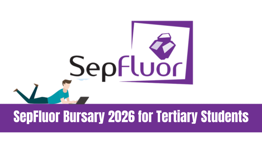 SepFluor Bursary 2026 for Tertiary Students