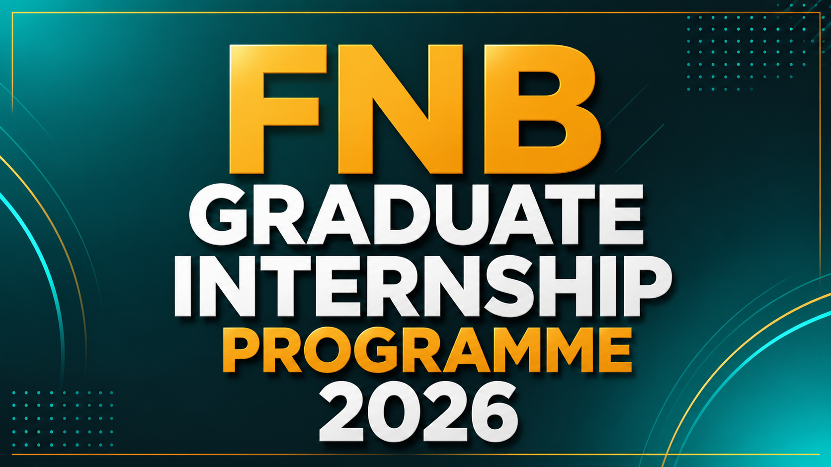 FNB Graduate Internship Programme 2026