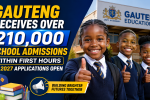 Gauteng Receives Over 210,000 School Admissions